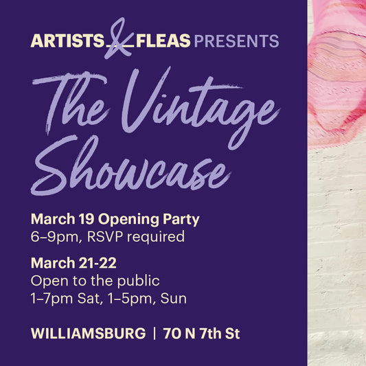 Vintage Showcase at Artists & Flea’s NY!